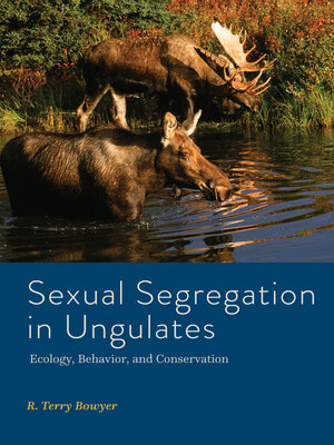 cover image of Sexual Segregation in Ungulates